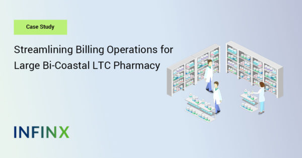 LTC Pharmacy Revenue Cycle Support Infinx Healthcare