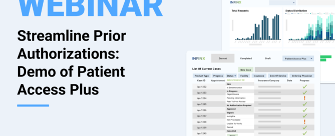 Streamline Prior Authorizations Live Demo Of Patient Access Plus Infinx Office Hours Revenue Cycle Optimized