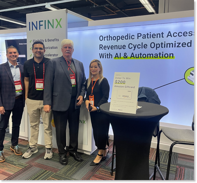 Infinx - Tradeshow Event - Booth With David Byrd Kevin Boone Michael Mahoney Lora Pada-Orthopedic Patient Access And Revenue Cycle Optimized AI And Automation