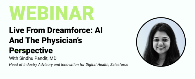 Live From Dreamforce AI And The Physician’s Perspective With Salesforce Sindhu Pandit Head Of Industry Advisory And Innovation For Digital Health Infinx Office Hours Revenue Cycle Optimized Webinar