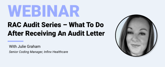 RAC Audit Series – What To Do After Receiving An Audit Letter With Senior Coding Manager Julie Graham Infinx Office Hours Revenue Cycle Optimized